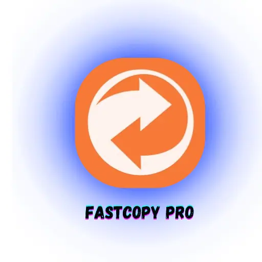 تحميل برنامج FastCopy Pro