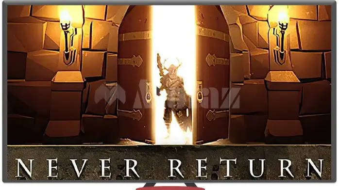 تحميل لعبة Never Return